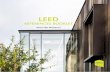 LEED - erketasarim.com · ERKE Sustainable Building Design and Consultancy Bu dökümanın tüm hakları ERKE Sürdürülebilir Bina Tasarım Danışmanlık Ltd. Şti.’ye aittir.
