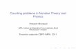 Counting problems in Number Theory and Physicsw3.impa.br/~hossein/talks/talks/IMPA-CBPF-2011.pdf · Counting problems in Number Theory and Physics Hossein Movasati IMPA, Instituto
