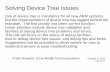 Solving Device Tree Issues - eLinux.org · Solving Device Tree Issues Use of device tree is mandatory for all new ARM systems. But the implementation of device tree has lagged behind