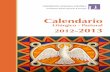 Calendario - alianzajm.org · Calendarium Romanum, las Normas Universales sobre el Año litúrgico y sobre el Calendario, y el Calendario Propio de España. CONFERENCIA EPISCOPAL
