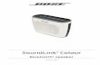 SoundLink Colour - Home - RiverPark · equipment generates, uses, and can radiate radio frequency energy and, if not installed and used in accordance with the ... SoundLink® Colour