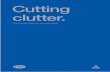 9599 FRC CuttingClutter Cover 010411 RM · 2 Accounting Standards Board Foreword Cutting clutter Clutter in annual reports generates debate. All agree that a problem exists: most