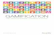 GAMIFICATION - cedma- articles/misc/Gamification and Your... · PDF fileWhile gamification is based on gaming and game-based learning, it is not the same thing. Game-based learning