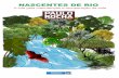 NASCENTES DE RIO - ptnosenado.org.brptnosenado.org.br/wp/wp-content/uploads/2017/02/cartilha-nascentes... · Sem água não teremos projetos de piscicultura, agricultura irrigada,