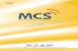 JIGGER Eng .qxp Jigger - MCS Textile - Homepage · MCS GROUP MCS GROUP INCLUDES: • Termoelettronicamanufacturer of industrial automation systems (automatic dosing) and control systems.