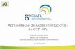 Apresentação de Ações Institucionais do GTP-APLportalapl.ibict.br/export/sites/apl/galerias/6CBAPL/apresentacoes/... · São Paulo Distrito Federal ... Fundo de Amparo ao Trabalhador