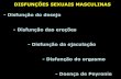 DISFUNÇÕES SEXUAIS MASCULINAS - Disfunção das ereções …files.drresumo.webnode.com.br/200000456-e8eb2e9e53/DISFUNÇÃO... · - dosar testosterona total e livre, dosar LH -
