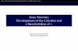 Isaac Newton: Development of the Calculus and a ... · Isaac Newton: Development of the Calculus and a Recalculation of ˇ Introduction Early modern Britain The early modern period