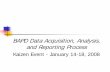 BAPD Data Acquisition, Analysis, and Reporting Process · BAPD Data Acquisition, Analysis, and Reporting Process. ... Faria Hasan Esteban Rostro ... BAPD Data Acquisition, Analysis,