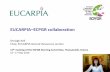 EUCARPIA ECPGR collaboration · PGR conservation ... Hosted by Banco Português de Germoplasma Vegetal (BPGV), INIAV, Portugal ... Slide 1 Author: Shelagh Kell