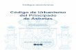 Código de Urbanismo del Principado de Asturias · Urbanismo y Ordenación del Territorio de Asturias (BOPA 23/10/1992). – DECRETO 77/1992, de 29 de octubre, por el que se regula