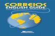 ENGLISH GUIDE - UniCorreios EADunicorreiosead.correios.com.br/pluginfile.php/3549/mod_page/... · mas funcionar como uma ferramenta para consulta nas situações mais ... Como se