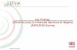 Key Findings: EFInA Access to Financial Services in ... · to" – – t! Key Findings: EFInA Access to Financial Services in Nigeria (A2F) 2016 Survey Updated July, 2017 "