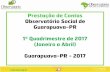Prestação de Contas Observatório Social de Guarapuava-PR ...osbrasil.org.br/wp-content/uploads/2017/06/PR-Guarapuava_1º... · DE ESTÁGIO R$ 1.291,31 R$ 2.249,04* R$ 3.018,59