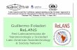 Guillermo Foladori - UNITAR Applications.pdf · Guillermo Foladori ReLANS Red Latinoamericana de Nanotecnología y Sociedad Latin American Nanotechnology & Society Network