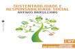 Sustentabilidade e responsabilidade social - poisson.com.br · responsabilidade social. artigos brasileiros. organizador. José Henrique Porto SIlveira . ... Capítulo 13: Gestão