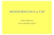 BIOINFORMATICS at USPjb/lectures/bioinformatics/bioinfo_usp.pdf · Transcriptoma Genoma Metabolic pathways ... • USP PhD program on Bioinformatics, with the participation of seven