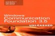 Windows Communication Foundation 3.5 Unleashedptgmedia.pearsoncmg.com/images/9780672330247/samplepages/... · 2 Introduction Windows Workflow Foundation. Prior to its release, that
