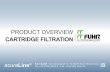 PRODUCT OVERVIEW - fuhr-gmbh.com · PRODUCT OVERVIEW CARTRIDGE FILTRATION acura Line ® Fuhr GmbH • Am Weinkastell 14 • D-55270 Klein-Winternheim Tel. +49 (6136) 9943-0 • Fax