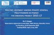 PRACTITIONERS IN FRANCE THE MEDEVAC PROJECT 2015-17 · Dr. P. Verger Observatoire régional de la santé PACA, UMR Vitrome, Marseille, France Les Pensières, 24-25 September 2018
