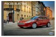 2018 Ford Focus Electric Brochure - tunkhannockfordpa.com · 2018 Focus Electric | ford.com Hot Pepper Red Metallic Tinted Clearcoat. Available equipment. 1EPA-estimated rating of