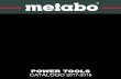 POWER TOOLS - lmb-industrial.comlmb-industrial.com/catalogos/Metabo/METABO6.pdf · - Metabo VibraTech (MVT): sistema integrado de amortiguación y maneral lateral para reducir las