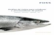 Análise de rotina para criadores e processadores de peixes · ... é importante calcular a quantidade de sal aquoso no ... e a carne de atum é dividida e colocada em latas. Óleo