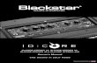 Owner’s Manual Blackstar Amplification Ltd · Blackstar Amplification Ltd, Beckett House, 14 Billing Road, Northampton, NN1 5AW, UK For the latest information go to: Whilst the