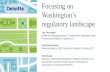 Focusing on Washington’s regulatory landscape - Deloitte US · Focusing on Washington’s regulatory landscape Joe Ucuzoglu National managing partner, Government, Regulatory and