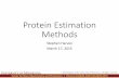 Protein Estimation Methods - cbs.umn.educbs.umn.edu/sites/cbs.umn.edu/files/public/downloads/04b_Lecture4... · Protein Estimation Methods Stephen Harvey March 17, 2015 . ... Dilution