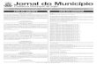 Jornal do Município Prefeitura de Itajaí Jornal do Município · 2011-09-29 · Jornal do Município Prefeitura de Itaja ... MCQ5567 8749076708 7463/0 04/10/2010 R$ 127,69 218 *