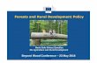 Forests and Rural Development Policy - Choisir une langueec.europa.eu/environment/forests/pdf/conf_23_05_2016/Gafo.pdf · Forests and Rural Development Policy Beyond Wood Conference