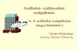 Szállodai- szállásadási szolgáltatás · Szállodai-szállásadási szolgáltatás 4. A szállodai szolgáltatás tárgyi feltételei I. Ujvári Krisztina Károly Róbert Főiskola