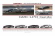 GMC LPO Guide - vehicleaccessorycenter.com · This book was designed for Vehicle Accessories Center and their customers. Pricing, part numbers, descriptions, LPO Codes, and package