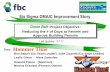 Six Sigma DMAIC Improvement Story - flbenchmark.org101652CD-38DF-4EBF-A75F... · Define Measure Analyze Improve Control 6 Hidden Costs of Late Building Permits Stakeholder Pain Experienced
