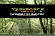 AIRSOFT - Taskforce Paintball · AIRSOFT Airsoft is a fast paced, fast growing recreational sport that revolves around replica war games, using real imitation firearms (RIF) guns,