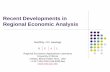 Recent Developments in Regional Economic Analysisregion.snu.ac.kr/bk/achievement/data/BK_08-05.pdf · Recent Developments in Regional Economic Analysis ... Recent Developments in