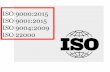 ISO 9000:2015 ISO 9001:2015 ISO 9004:2009 ISO 22000kisi.deu.edu.tr/banu.atrek/PRD 4111 product and services quality... · ISO 9000:2015 ISO 9000 is a set of international standards