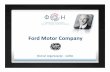 Ford Motor Company - organizacija.fon.bg.ac.rsorganizacija.fon.bg.ac.rs/wp-content/uploads/2016/03/02-Ford-Motor... · Ford Motor Company Osnovi organizacije - vežbe. Ford Motor