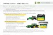 DO ANY OF YOUR CUSTOMERS FIT THESE CRITERIA? · DO ANY OF YOUR CUSTOMERS FIT THESE CRITERIA? They are currently not buying John Deere engine oil: The engines in their fleet are Tier