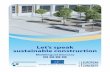 Let’s speak sustainable construction - eesc.europa.eu · Sustainable methods of building design and construction have the potential to provide solutions to many of the economic,