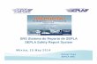 SRS Sistema de Reporte de SEPLA SEPLA Safety Report System Teijo... · SRS Sistema de Reporte de SEPLA 3. Example. Legal Framework International Layer ICAO Annex 19 Chapter 3.1 ...