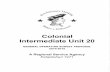 Colonial Intermediate Unit 20 · Colonial Intermediate Unit 20 and its partners develop and maintain positive Relationships that support student growth, are Responsive to stakeholder's