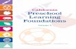 California Preschool Learning Foundations - MiraCosta College · The California Preschool Learning Foundations (Volume 2) was developed by the Child Development Division, California