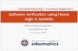 Software verification using Hoare logic in Isabelle · Petros Papapanagiotou . pe.p@ed.ac.uk . 7 October 2013 . Software verification using Hoare logic in Isabelle . Automated Reasoning