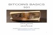 BITCOINS BASICS .government Bitcoin is decentralized. Because it operates as a peer to peer network,