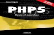 PHP5 cours et exercices - tony3d3.free.frtony3d3.free.fr/files/PHP-Cours-et-Exercices.pdf · Jean Engels Avec la contribution de Olivier Salvatori PHP5 Cours et exercices 2e édition