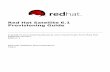 Provisioning Guide Red Hat Satellite 6 · Red Hat Satellite 6.1 Provisioning Guide A guide to provisioning physical and virtual hosts from Red Hat Satellite servers. Edition 1 Red