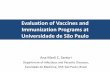 Evaluation of Vaccines and Immunization Programs at ...blogs.lshtm.ac.uk/lacnetwork/files/2014/06/Sartori_ACE-new... · Evaluation of Vaccines and Immunization Programs at USP ...