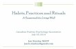 Habits, Practices and Rituals - The Canadian Positive ...positivepsychologycanada.com/Resources/Documents/Habits Practices... · Habits, Practices and Rituals ... The power of habit: